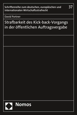 Abbildung von Portner | Strafbarkeit des Kick-back-Vorgangs in der öffentlichen Auftragsvergabe | 1. Auflage | 2019 | beck-shop.de