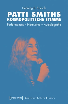Abbildung von Kuckuk | Patti Smiths kosmopolitische Stimme | 1. Auflage | 2018 | beck-shop.de