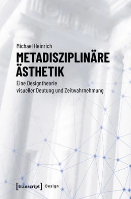Abbildung von Heinrich | Metadisziplinäre Ästhetik | 1. Auflage | 2019 | beck-shop.de