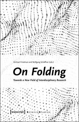 Abbildung von Friedman / Schäffner | On Folding | 1. Auflage | 2016 | beck-shop.de