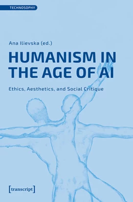 Abbildung von Ilievska | Humanism in the Age of AI | 1. Auflage | 2026 | beck-shop.de
