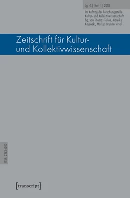 Abbildung von Forschungsstelle Kultur- und / Telios | Zeitschrift für Kultur- und Kollektivwissenschaft | 1. Auflage | 2018 | beck-shop.de