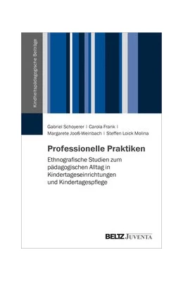 Abbildung von Schoyerer / Frank | Professionelle Praktiken | 1. Auflage | 2020 | beck-shop.de