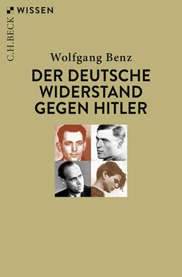 Abbildung von Benz | Der deutsche Widerstand gegen Hitler | 2. Auflage | 2019 | beck-shop.de
