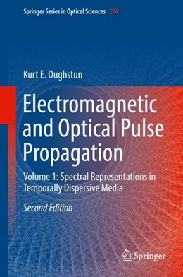 Abbildung von Oughstun | Electromagnetic and Optical Pulse Propagation | 2. Auflage | 2019 | beck-shop.de