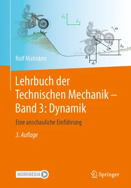 Abbildung von Mahnken | Lehrbuch der Technischen Mechanik - Band 3: Dynamik | 3. Auflage | 2024 | beck-shop.de