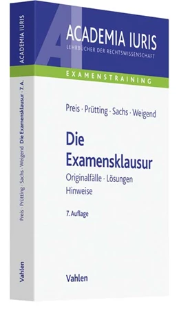 Abbildung von Preis / Prütting | Die Examensklausur | 7. Auflage | 2019 | beck-shop.de
