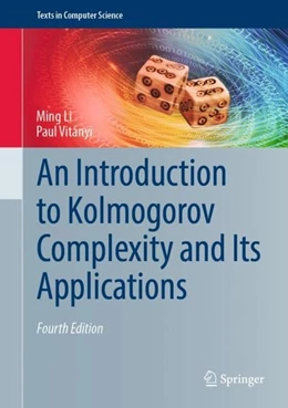 Abbildung von Li / Vitányi | An Introduction to Kolmogorov Complexity and Its Applications | 4. Auflage | 2019 | beck-shop.de