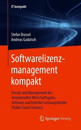 Abbildung von Brassel / Gadatsch | Softwarelizenzmanagement kompakt | 1. Auflage | 2019 | beck-shop.de