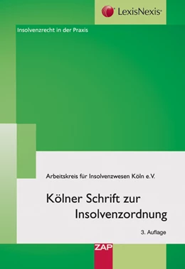 Abbildung von Kölner Schrift zur Insolvenzordnung | 3. Auflage | 2009 | beck-shop.de