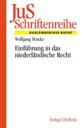 Abbildung von Mincke | Einführung in das niederländische Recht | 1. Auflage | 2002 | Band 153 | beck-shop.de