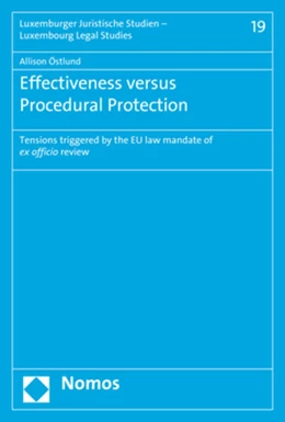 Abbildung von Östlund | Effectiveness versus Procedural Protection | 1. Auflage | 2019 | 19 | beck-shop.de