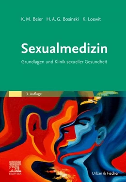 Abbildung von Beier / Bosinski | Sexualmedizin | 3. Auflage | 2021 | beck-shop.de
