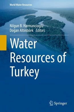 Abbildung von Harmancioglu / Altinbilek | Water Resources of Turkey | 1. Auflage | 2019 | beck-shop.de