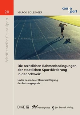 Abbildung von Zollinger | Die rechtlichen Rahmenbedingungen der staatlichen Sportförderung in der Schweiz | 1. Auflage | 2019 | 20 | beck-shop.de