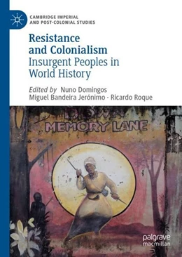 Abbildung von Domingos / Jerónimo | Resistance and Colonialism | 1. Auflage | 2019 | beck-shop.de