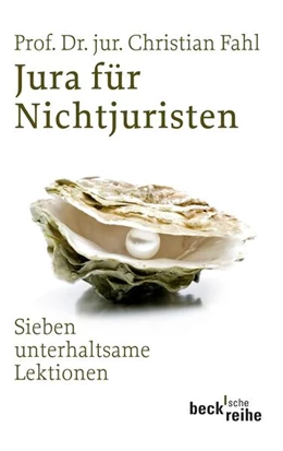 Abbildung von Fahl | Jura für Nichtjuristen | 2. Auflage | 2012 | 1828 | beck-shop.de