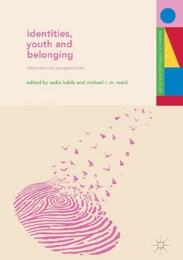 Abbildung von Habib / Ward | Identities, Youth and Belonging | 1. Auflage | 2019 | beck-shop.de