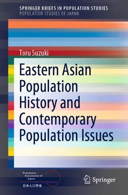 Abbildung von Suzuki | Eastern Asian Population History and Contemporary Population Issues | 1. Auflage | 2019 | beck-shop.de