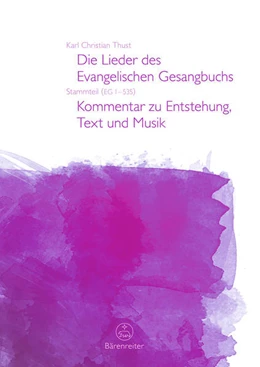 Abbildung von Thust | Die Lieder des Evangelischen Gesangbuchs (EG 1-535) | 1. Auflage | 2019 | beck-shop.de