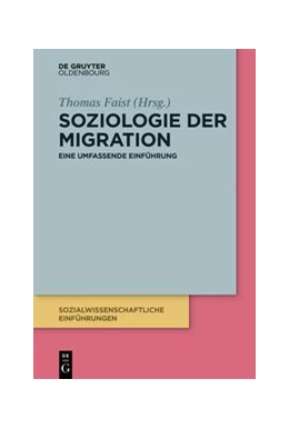 Abbildung von Faist | Soziologie der Migration | 1. Auflage | 2020 | beck-shop.de