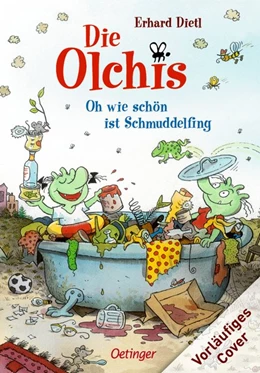 Abbildung von Dietl | Die Olchis. Oh wie schön ist Schmuddelfing | 1. Auflage | 2020 | beck-shop.de