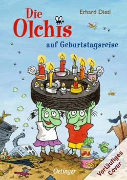 Abbildung von Dietl | Die Olchis auf Geburtstagsreise | 1. Auflage | 2020 | beck-shop.de