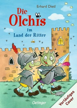 Abbildung von Dietl | Die Olchis im Land der Ritter | 1. Auflage | 2020 | beck-shop.de