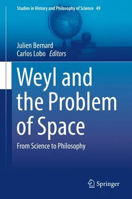 Abbildung von Bernard / Lobo | Weyl and the Problem of Space | 1. Auflage | 2019 | beck-shop.de