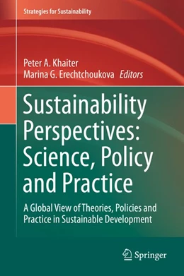 Abbildung von Khaiter / Erechtchoukova | Sustainability Perspectives: Science, Policy and Practice | 1. Auflage | 2019 | beck-shop.de