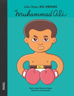 Abbildung von Sánchez Vegara | Muhammad Ali - Little People, BIG DREAMS (Deutsche Ausgabe) | 1. Auflage | 2020 | beck-shop.de