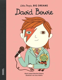 Abbildung von Sánchez Vegara | David Bowie - Little People, BIG DREAMS (Deutsche Ausgabe) | 1. Auflage | 2020 | beck-shop.de
