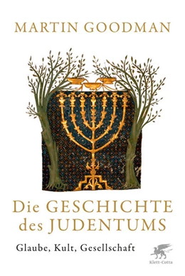Abbildung von Goodman | Die Geschichte des Judentums | 1. Auflage | 2020 | beck-shop.de
