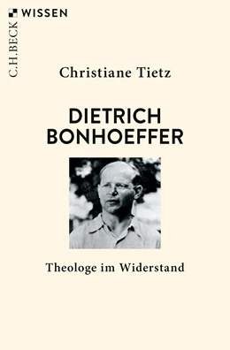 Abbildung von Tietz | Dietrich Bonhoeffer | 2. Auflage | 2019 | beck-shop.de