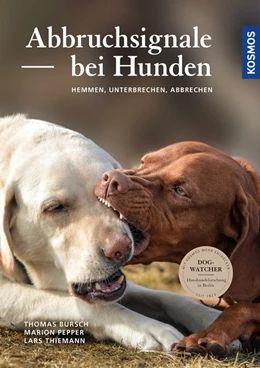Abbildung von Bursch / Pepper | Abbruchsignale bei Hunden | 1. Auflage | 2026 | beck-shop.de