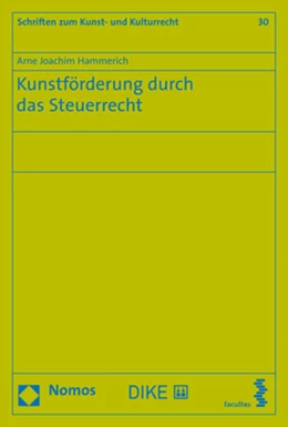 Abbildung von Hammerich | Kunstförderung durch das Steuerrecht | 1. Auflage | 2019 | 30 | beck-shop.de