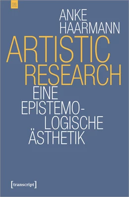 Abbildung von Haarmann | Artistic Research | 1. Auflage | 2019 | beck-shop.de