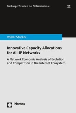 Abbildung von Stocker | Innovative Capacity Allocations for All-IP Networks | 1. Auflage | 2020 | beck-shop.de
