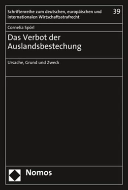 Abbildung von Spörl | Das Verbot der Auslandsbestechung | 1. Auflage | 2019 | beck-shop.de