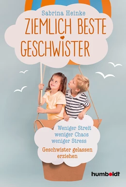 Abbildung von Heinke | Ziemlich beste Geschwister | 1. Auflage | 2020 | beck-shop.de