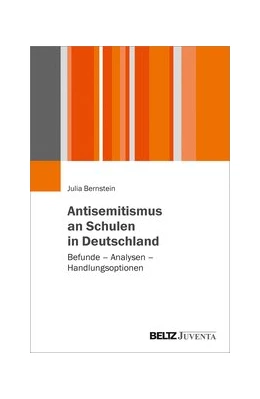 Abbildung von Bernstein | Antisemitismus an Schulen in Deutschland | 1. Auflage | 2020 | beck-shop.de