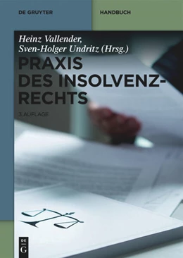 Abbildung von Vallender / Undritz | Praxis des Insolvenzrechts | 3. Auflage | 2022 | beck-shop.de