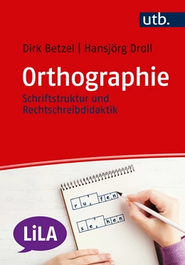 Abbildung von Betzel / Droll | Orthographie | 1. Auflage | 2020 | 2 | beck-shop.de