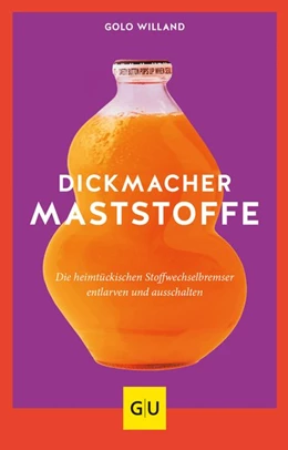 Abbildung von Willand | Dickmacher Maststoffe | 1. Auflage | 2020 | beck-shop.de