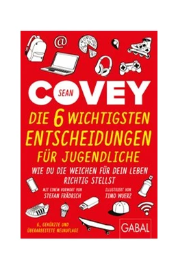 Abbildung von Covey | Die 6 wichtigsten Entscheidungen für Jugendliche | 8. Auflage | 2020 | beck-shop.de
