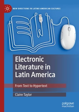 Abbildung von Taylor | Electronic Literature in Latin America | 1. Auflage | 2019 | beck-shop.de
