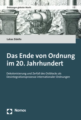 Abbildung von Zidella | Das Ende von Ordnung im 20. Jahrhundert | 1. Auflage | 2019 | beck-shop.de
