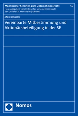 Abbildung von Kleissler | Vereinbarte Mitbestimmung und Aktionärsbeteiligung in der SE | 1. Auflage | 2019 | beck-shop.de