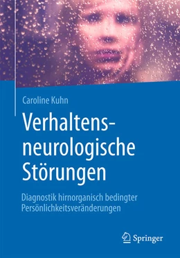 Abbildung von Kuhn | Verhaltensneurologische Störungen | 1. Auflage | 2026 | beck-shop.de