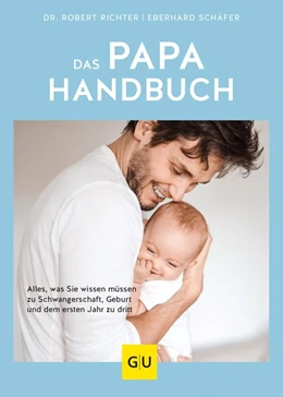 Abbildung von Richter / Schäfer | Das Papa-Handbuch | 1. Auflage | 2020 | beck-shop.de